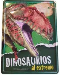 DINOSAURIOS AL EXTREMO AVENTURAS ENLATADAS1