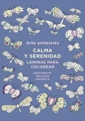 CALMA Y SERENIDAD ARTE ANTIESTRES1