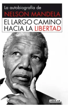 NELSON MANDELA EL LARGO CAMINO HACIA LA LIBERTAD1
