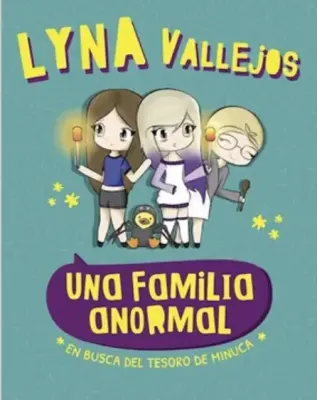 UNA FAMILIA ANORMAL EN BUSCA DEL TESORO DE MINUCA1