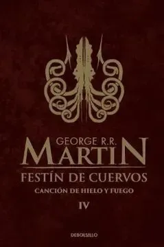 FESTIN DE CUERVOS (CANCION DE HIELO Y FUEGO 4)1