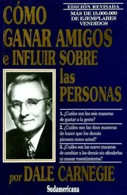 COMO GANAR AMIGOS E INFLUIR SOBRE LAS PERSONAS1