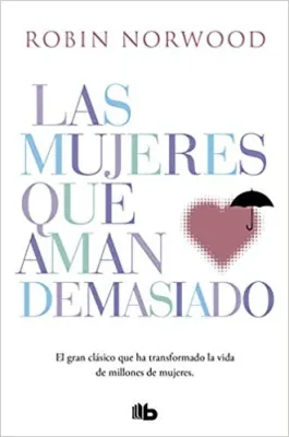 LAS MUJERES QUE AMAN DEMASIADO1
