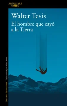 EL HOMBRE QUE CAYO A LA TIERRA1