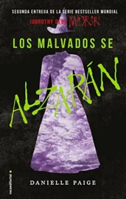 LOS MALVADOS SE ALZARAN DOROTHY DEBE MORIR 21