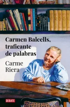 CARMEN BALCELLS TRAFICANTE DE PALABRAS1