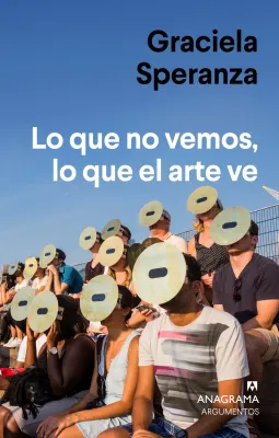 LO QUE NO VEMOS LO QUE EL ARTE VE1
