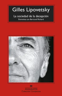 LA SOCIEDAD DE LA DECEPCION1