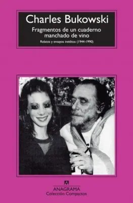 FRAGMENTOS DE UN CUADERNO MANCHADO DE VINO1