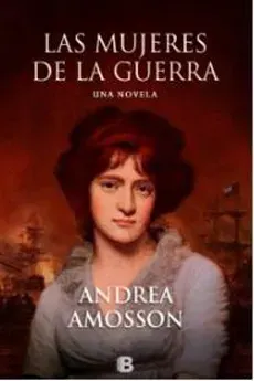 LAS MUJERES DE LA GUERRA1