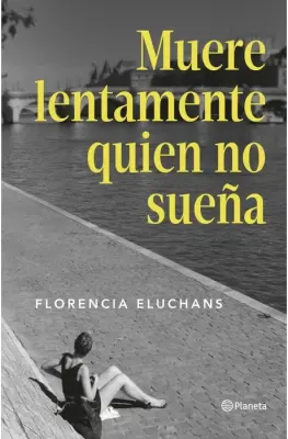 MUERE LENTAMENTE QUIEN NO SUEÑA1
