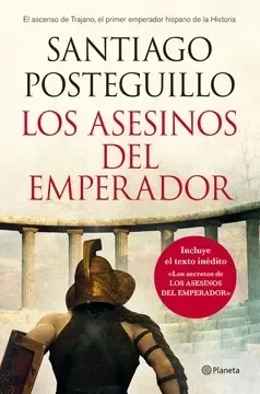 LOS ASESINOS DEL EMPERADOR TRILOGIA DE TRAJANO 11