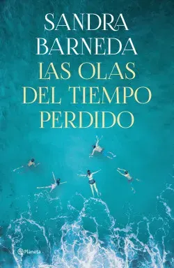 LAS OLAS DEL TIEMPO PERDIDO1