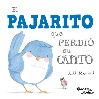 EL PAJARITO QUE PERDIO SU CANTO1