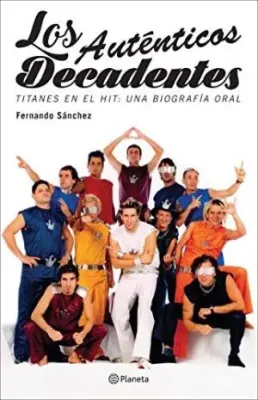 LOS AUTENTICOS DECADENTES1