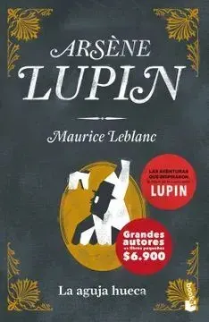 ARSENE LUPIN LA AGUJA HUECA1