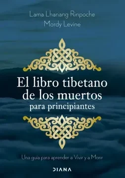 EL LIBRO TIBETANO DE LOS MUERTOS PARA PRINCIPIANTES1
