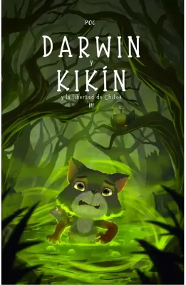 DARWIN Y KIKIN Y LA LIBERTAD DE CHILOE1