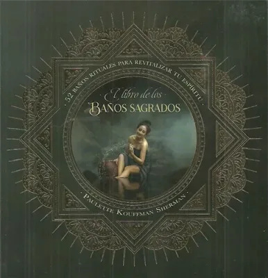 EL LIBRO DE LOS BAÑOS SAGRADOS1