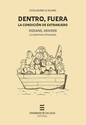 DENTRO, FUERA. LA CONDICION DE EXTRANJERO1