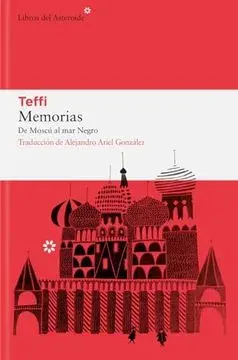 MEMORIAS DE MOSCU AL MAR NEGRO1