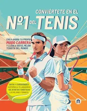 CONVIERTETE EN EL N°1 DEL TENIS1