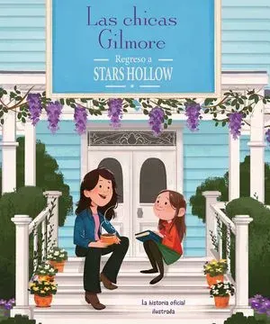 LAS CHICAS GILMORE REGRESO A STARS HOLLOW1