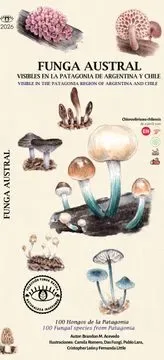GUIA DESPLEGABLE FUNGA AUSTRAL VISIBLES EN LA PATAGONIA1