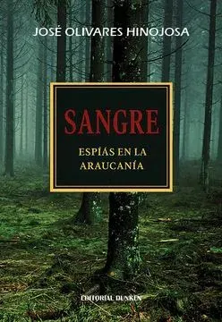 SANGRE ESPIAS EN LA ARAUCANIA1