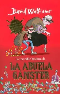 LA INCREIBLE HISTORIA DE LA ABUELA GANSTER1