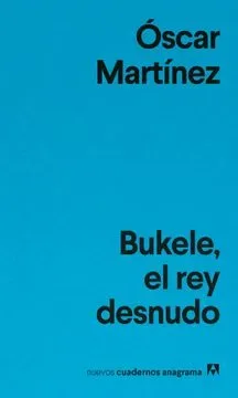 BUKELE, EL REY DESNUDO1