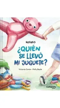 RECREO ¿QUIEN SE LLEVO MI JUGUETE?1