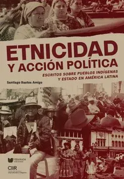 ETNICIDAD Y ACCION POLITICA1