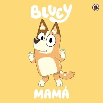 BLUEY MAMA1