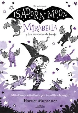 MIRABELLA 5 Y LAS MASCOTAS DE BRUJA - EDICION TD1