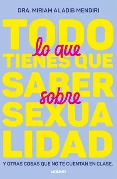 TODO LO QUE TIENES QUE SABER SOBRE SEXUALIDAD1