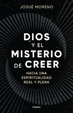 DIOS Y EL MISTERIO DE CREER1