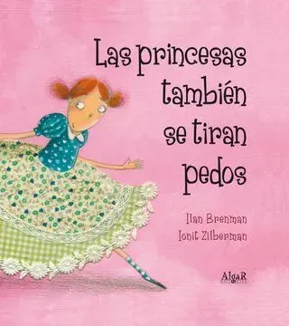 LAS PRINCESAS TAMBIEN SE TIRAN PEDOS1