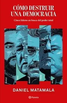 COMO DESTRUIR UNA DEMOCRACIA1