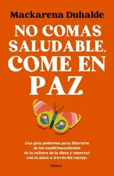 NO COMAS SALUDABLE COME EN PAZ1