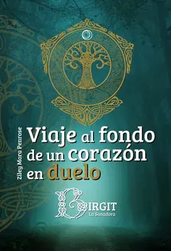 VIAJE AL FONDO DE UN CORAZON EN DUELO1