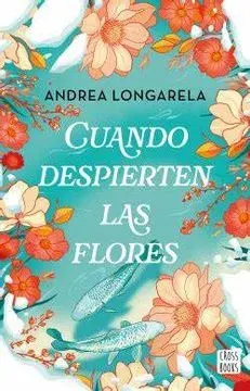 CUANDO DESPIERTEN LAS FLORES1