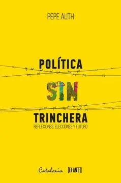 POLÍTICA SIN TRINCHERA1