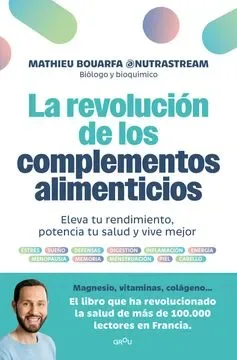 LA REVOLUCIÓN DE LOS COMPLEMENTOS ALIMENTICIOS1