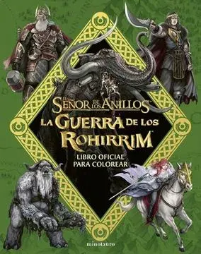 LA GUERRA DE LOS ROHIRRIM LIBRO OFICIAL PARA COLOREAR1