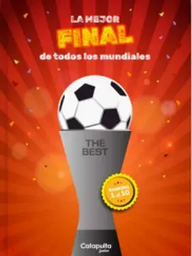 THE BEST LA MEJOR FINAL DE TODOS LOS MUNDIALES1