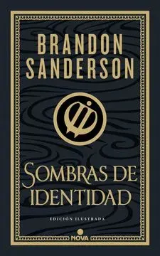 SOMBRAS DE IDENTIDAD - EDICION ILUSTRADA1