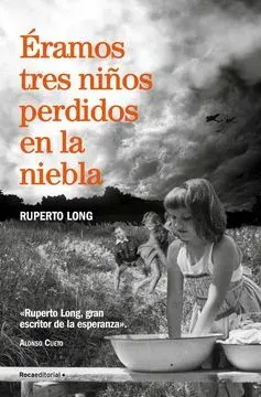 ÉRAMOS TRES NIÑOS PERDIDOS EN LA NIEBLA1
