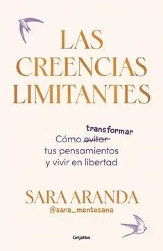 LAS CREENCIAS LIMITANTES1