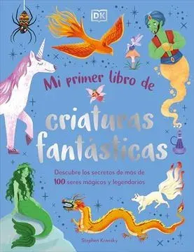 MI PRIMER LIBRO DE CRIATUTAS FANTASTICAS1
